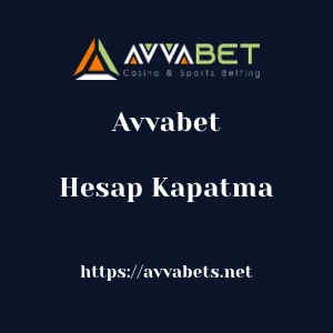 Avvabet Hesap Kapatma