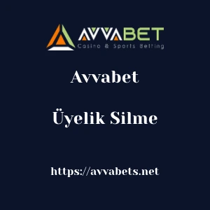 Avvabet Üyelik Silme